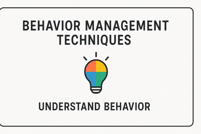 Behavior Management Techniques