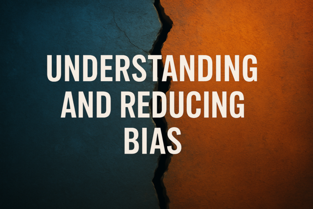 Understanding and Reducing Bias