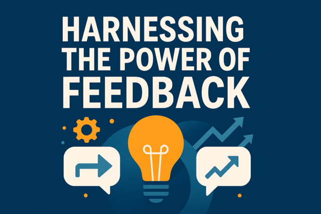 Harnessing the Power of Feedback