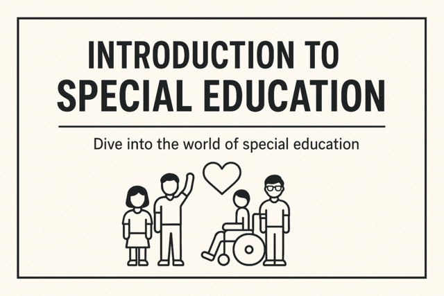 Online Class : Introduction to Special Education