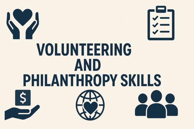 Volunteering and Philanthropy Skills